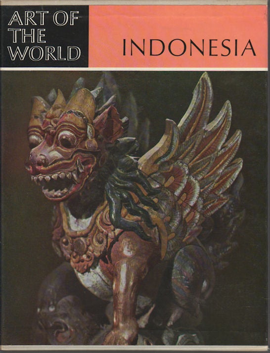 Stock ID #163094 Indonesia. The Art of an Island Group. FRITS A. WAGNER.