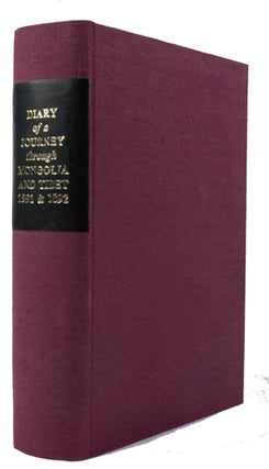 Stock ID #163524 Diary of a Journey Through Mongolia and Tibet in 1891 and 1892. WILLIAM...