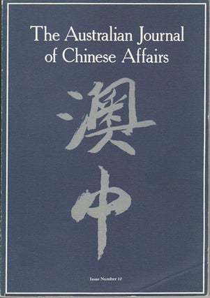 Stock ID #163788 The Australian Journal of Chinese Affairs. Issue no.10 (July 1983). 澳中....