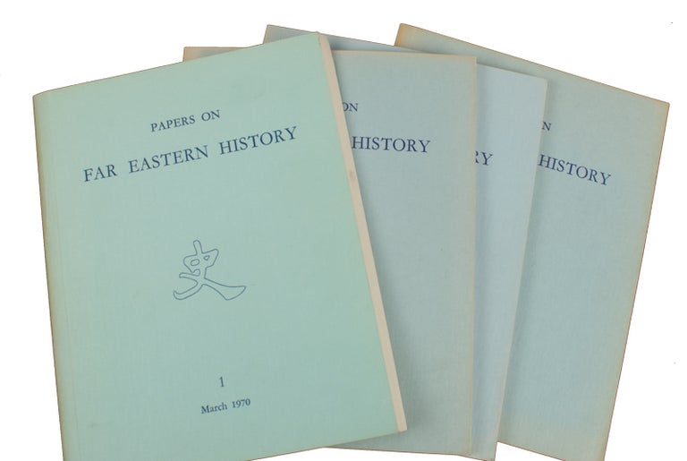 Stock ID #163798 Papers on Far Eastern History. Issue no.1-4 (1970: March - 1971: September). GUNGWU WANG, ANDREW FRASER.