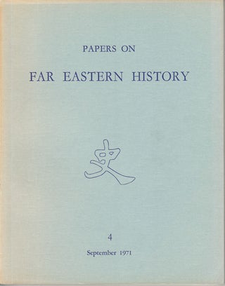 Stock ID #163802 Papers on Far Eastern History. Issue no.4 (September 1971). COLIN MACKERRAS