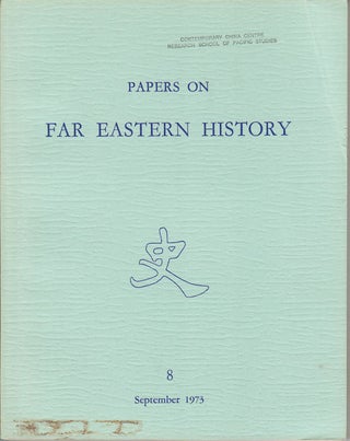 Stock ID #163803 Papers on Far Eastern History. Issue no.8 (September 1973). COLIN MACKERRAS
