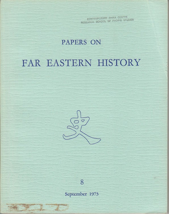 Stock ID #163803 Papers on Far Eastern History. Issue no.8 (September 1973). COLIN MACKERRAS.