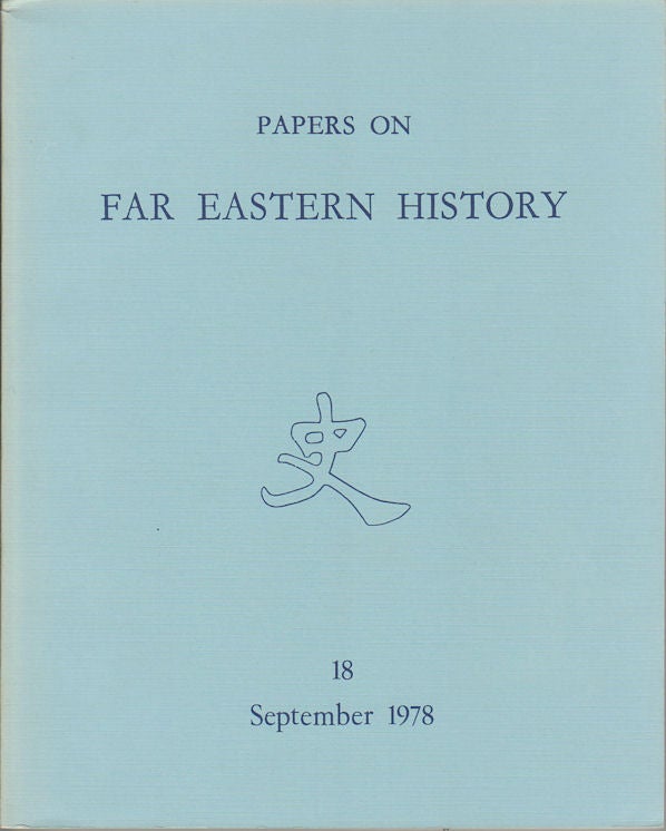 Stock ID #163811 Papers on Far Eastern History. Issue no.18 (September 1978). JOHN FINCHER.