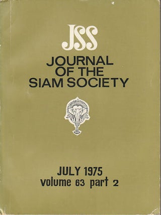 Journal of the Siam Society. January and July 1975. Volume 63, Part 1 and 2.