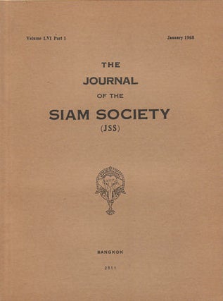 Stock ID #164111 Journal of the Siam Society. January and July 1968. Volume 56, Part 1 and 2....