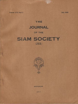Journal of the Siam Society. January and July 1968. Volume 56, Part 1 and 2.