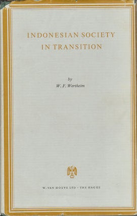 Stock ID #164133 Indonesian Society In Transition. A Study of Social Change. W. F. WERTHEIM