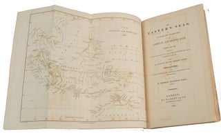 The Eastern Seas, or Voyages and Adventures in the Indian Archipelago, in 1832-33-34, Comprising A Tour of the Island of Java - Visits to Borneo, The Malay Peninsula, Siam, &c. Also An Account of the Present State of Singapore . . .