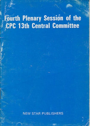 Stock ID #164200 Fourth Plenary Session of the CPC 13th Central Committee. NEW STAR PUBLISHERS