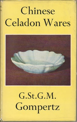 Stock ID #164242 Chinese Celadon Wares. G. ST. G. M. GOMPERTZ