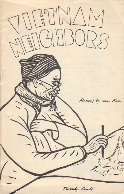 Stock ID #164610 Vietnam Neighbors. Poems by Len Fox. LEN FOX.