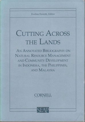 Stock ID #164661 Cutting Across the Lands. An Annotated Bibliography on Natural Resource...