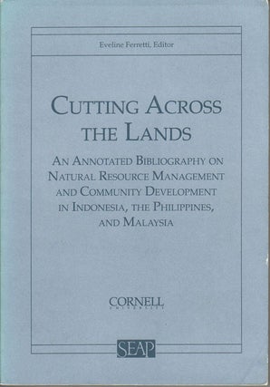 Stock ID #164661 Cutting Across the Lands. An Annotated Bibliography on Natural Resource...