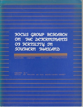 Stock ID #165070 Focus Group Research on the Determinants of Fertility in Southern Thailand....