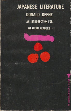 Stock ID #165173 Japanese Literature. An Introduction for Western Readers. DONALD KENNE
