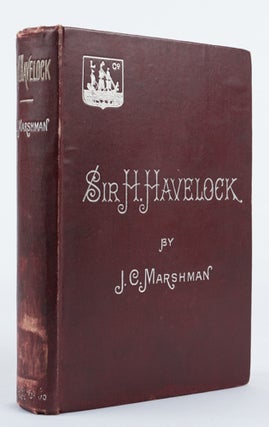 Stock ID #165497 Memoirs of Major-General Sir Henry Havelock, K.C.B. JOHN CLARK MARSHMAN