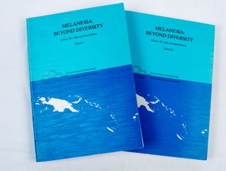 Stock ID #165555 Melanesia: Beyond Diversity. 2 Volumes. R. J. AND HANK NELSON MAY