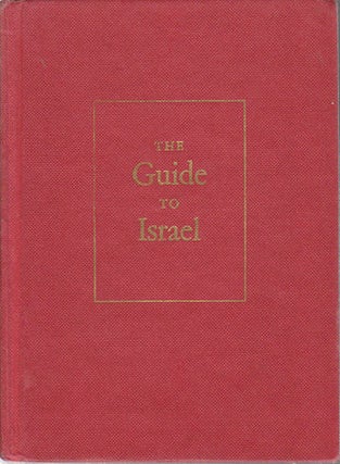 Stock ID #165709 The Guide to Israel. ZEV VILNAY