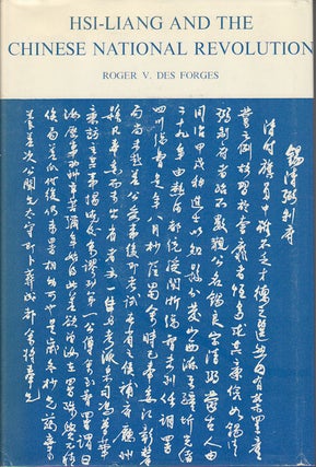 Stock ID #165975 Hsi-Liang and the Chinese National Revolution. ROGER DES FORGES