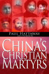 Stock ID #166036 China's Christian Martyrs. PAUL HATTAWAY