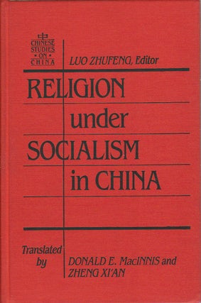 Stock ID #166388 Religion Under Socialism in China. LUO ZHUFENG