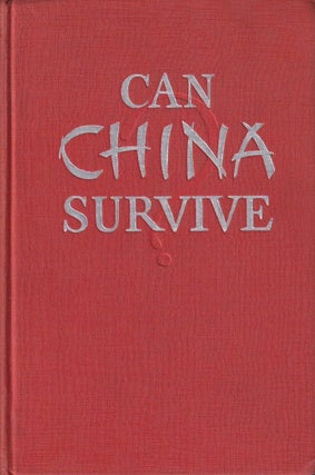 Stock ID #166457 Can China Survive? HALLETT ABEND, ANTHONY J. BILLINGHAM