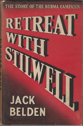 Stock ID #166524 Retreat With Stilwell. JACK BELDEN