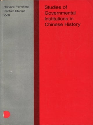 Stock ID #166556 Studies of Governmental Institutions in Chinese History. Harvard -Yenching...