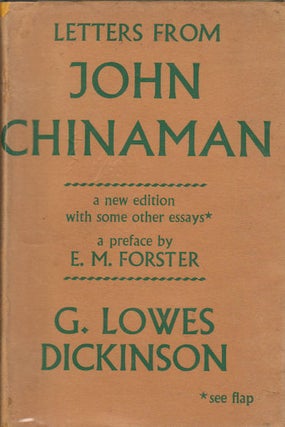 Stock ID #166669 Letters from John Chinaman and Other Essays. G. LOWES DICKINSON
