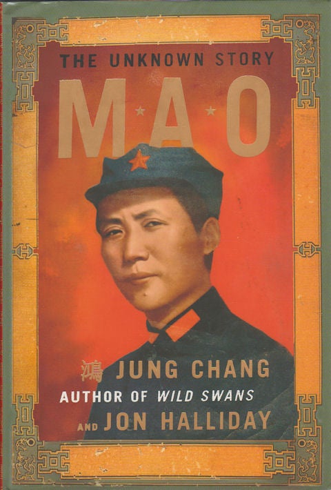 Stock ID #166739 Mao. The Unknown Story. CHANG JUNG AND JON HALLIDAY.