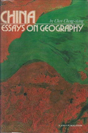 Stock ID #166759 China. Essays on Geography. CHEN CHENG-SIANG