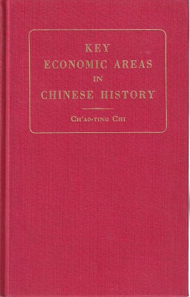 Stock ID #166782 Key Economic Areas in Chinese History. As Revealed in the Development of Public...