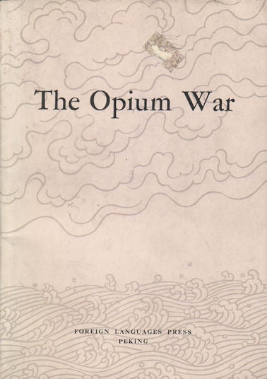 Stock ID #166847 The Opium War. COMPILATION GROUP.