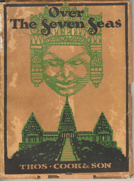 Stock ID #166851 Over the Seven Seas A Story of World-Tours. THOS COOK, SON.
