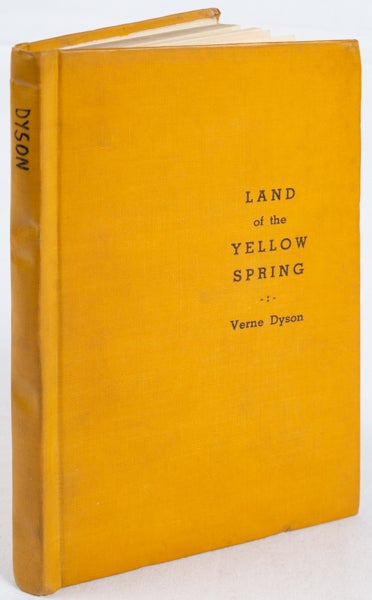 Stock ID #166898 Land of the Yellow Spring. VERNE DYSON.