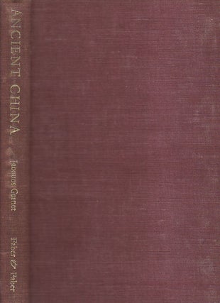 Stock ID #166943 Ancient China. From the Beginnings to the Empire. JACQUES GERNET