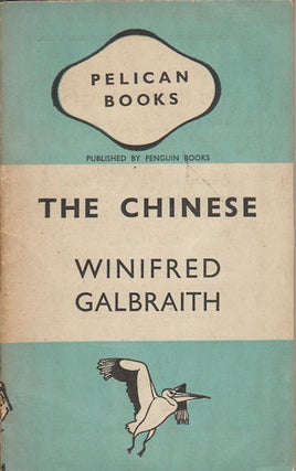 Stock ID #167140 The Chinese. WINIFRED GALBRAITH