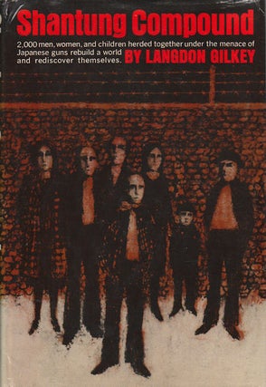 Stock ID #167167 Shantung Compound. The Story of Men and Women Under Pressure. LANGDON GILKEY