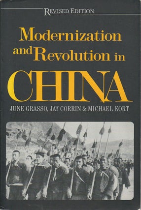 Stock ID #167194 Modernization and Revolution in China. JUNE GRASSO, JAY CORRIN, MICHAEL KORT