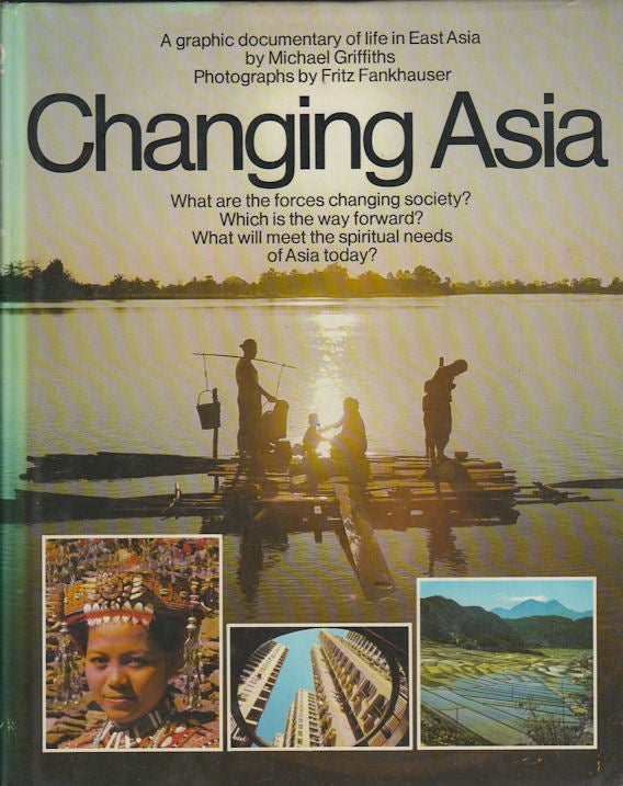 Stock ID #167207 Changing Asia. MICHAEL GRIFFITHS.