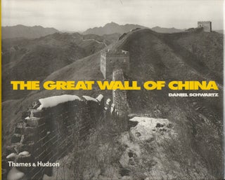 Stock ID #167364 The Great Wall of China. With 149 Doutone Photographs and 6 Maps. DANIEL SCHWARTZ