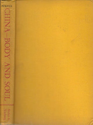 Stock ID #167369 China Body and Soul. E. R. HUGHES