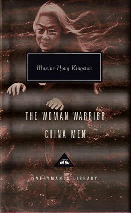 Stock ID #167466 The Woman Warrior. China Men. MAXINE HONG KINGSTON