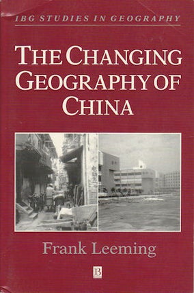 Stock ID #167558 The Changing Geography of China. FRANK LEEMING