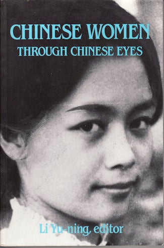 Stock ID #167603 Chinese Women Through Chinese Eyes. YU-NING LI.