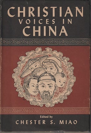 Stock ID #167763 Christian Voices in China. CHESTER S. MIAO