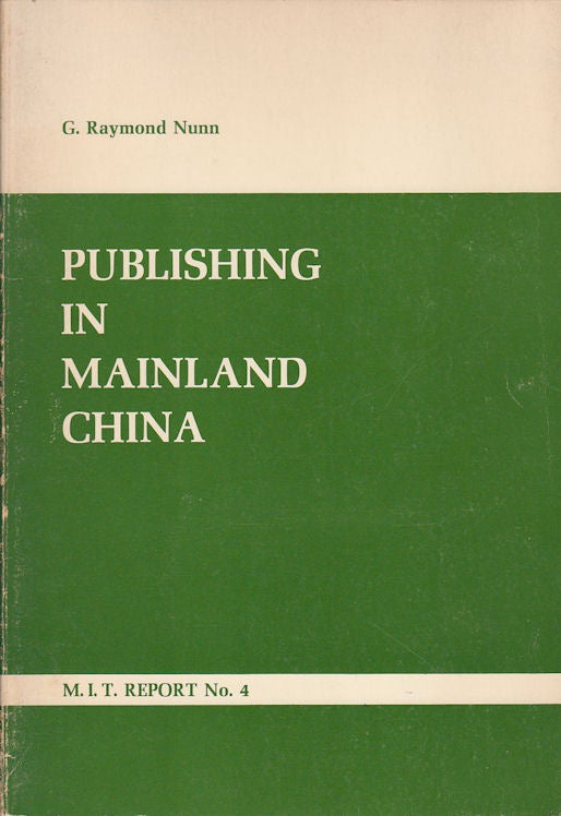 Stock ID #167856 Publishing in Mainland China. G. RAYMOND NUNN.