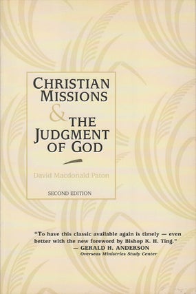 Stock ID #167894 Christian Missions and the Judgement of God. DAVID MACDONALD PATON