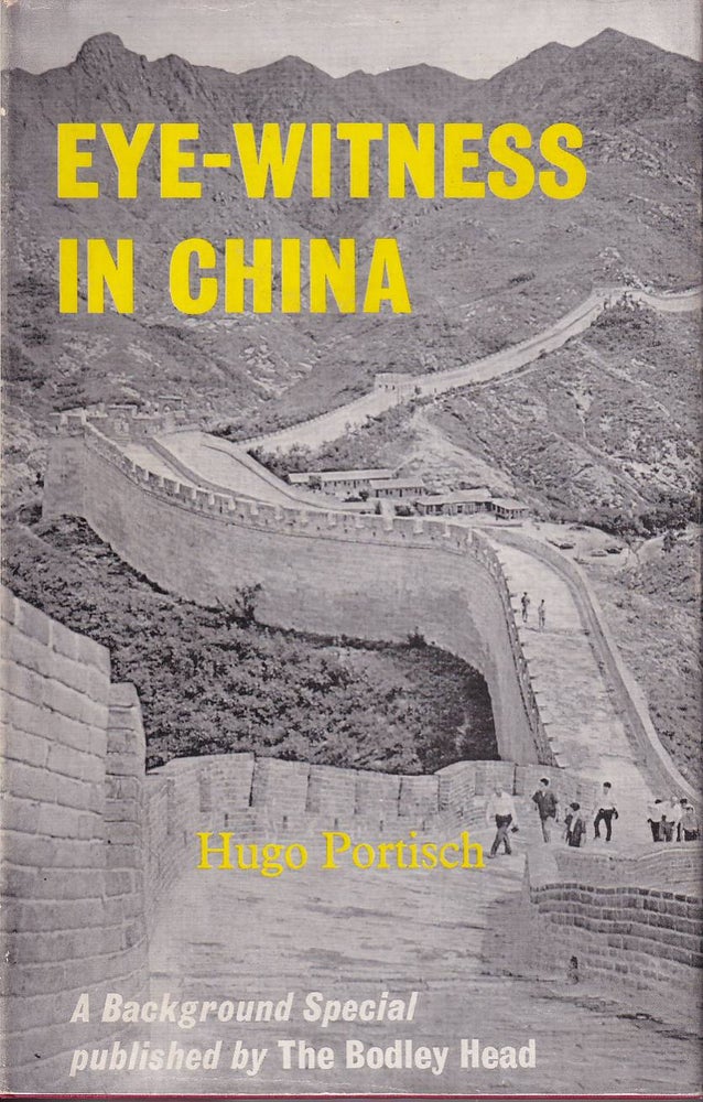Stock ID #167940 Eye-Witness in China. A Background Special. HUGO PORTISCH.